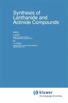 Paperback Synthesis of Lanthanide and Actinide Compounds Book