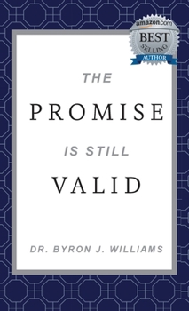 Hardcover The Promise Is Still Valid Book