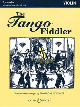 Paperback The Tango Fiddler: Violin Book