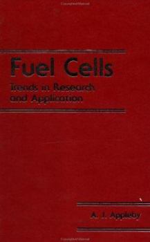 Hardcover Fuel Cells: Trends in Research and Applications: Trends in Research & Applications Book