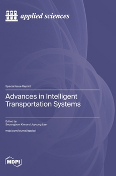 Hardcover Advances in Intelligent Transportation Systems Book