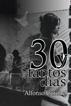 Paperback 30 y tantos días [Spanish] Book