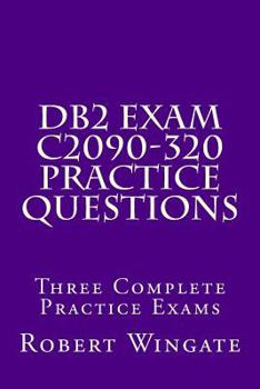 Paperback DB2 Exam C2090-320 Practice Questions Book
