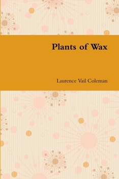 Paperback Plants of Wax Book