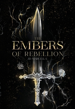 The Embers of Rebellion
