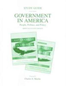 Paperback Study Guide for Government in America: People, Politics, and Policy, Brief Edition (Standard and Study Edition) Book