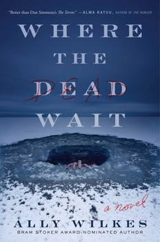 Hardcover Where the Dead Wait Book