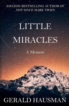 Paperback LITTLE MIRACLES - A Memoir Book