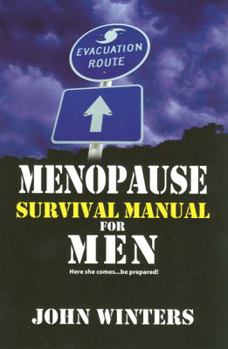 Paperback Menopause Survival Manual for Men Book