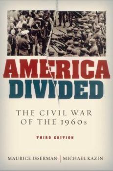Paperback America Divided: The Civil War of the 1960s, 3rd edition Book