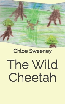 Paperback The Wild Cheetah Book