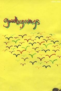 Paperback goodbyways Book