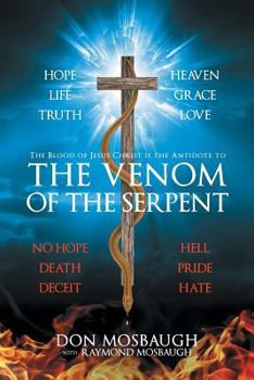 Paperback The Venom of the Serpent Book