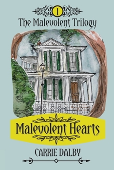 Paperback Malevolent Hearts: The Malevolent Trilogy 1 Book