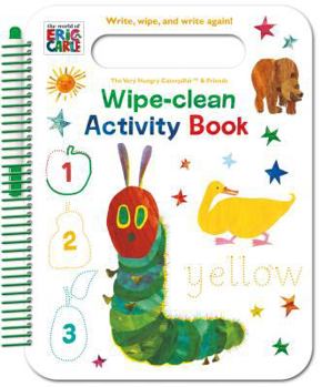 Paperback The World of Eric Carle Wipe-Clean Activity Book: Write, Wipe, and Write Again! Book