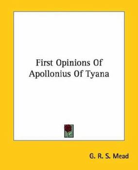 First Opinions of Apollonius of Tyana