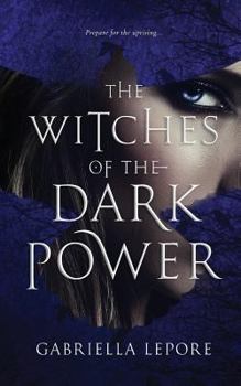 Paperback The Witches of the Dark Power Book