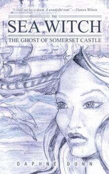Paperback The Sea Witch: The Ghost of Somerset Castle Book