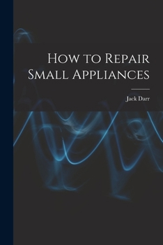 Paperback How to Repair Small Appliances Book