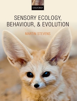 Paperback Sensory Ecology, Behaviour, and Evolution Book