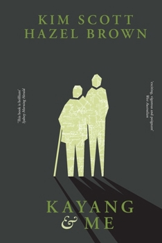Paperback Kayang and Me: A First Nations memoir of family history Book