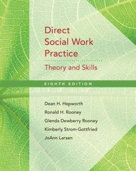 Hardcover Direct Social Work Practice: Theory and Skills Book