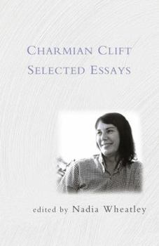 Paperback Charmian Clift: Selected Essays Book