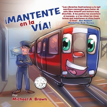 Paperback ¡Mantente en la vía! [Spanish] Book