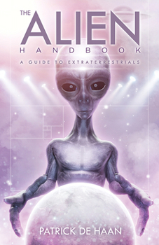 Paperback Alien Handbook: A Guide to Extraterrestrials Book