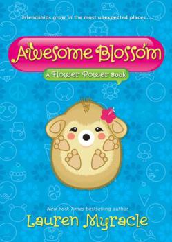 Hardcover Awesome Blossom: A Flower Power Book