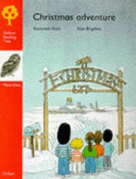 Christmas Adventure - Book  of the Biff, Chip and Kipper storybooks