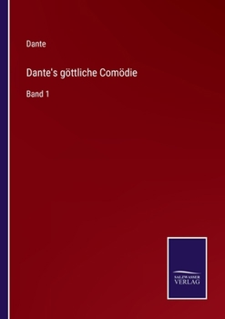 Paperback Dante's göttliche Comödie: Band 1 [German] Book