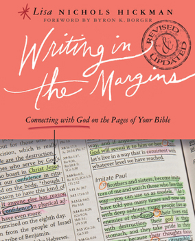 Paperback Writing in the Margins: Connecting with God on the Pages of Your Bible Book