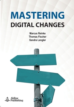 Paperback Mastering digital changes Book
