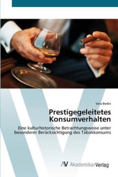 Paperback Prestigegeleitetes Konsumverhalten [German] Book