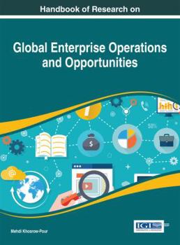 Hardcover Handbook of Research on Global Enterprise Operations and Opportunities Book
