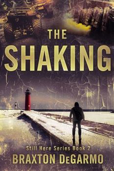 Paperback The Shaking (Still Here Series) Book