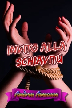 Invito alla schiavit?