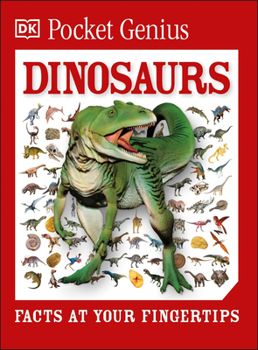 Paperback Pocket Genius Dinosaurs: Facts at Your Fingertips Book