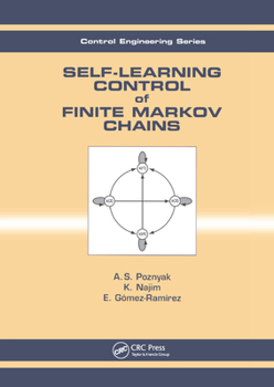 Paperback Self-Learning Control of Finite Markov Chains Book