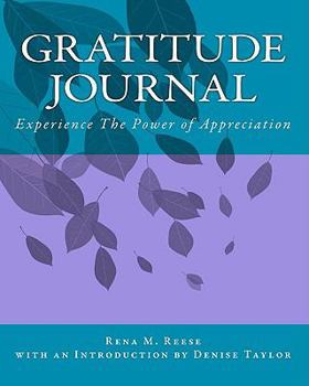 Paperback Gratitude Journal: Experience the Power of Appreciation Book