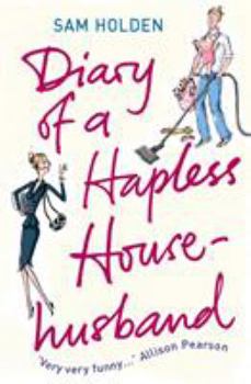 Paperback Diary of a Hapless Househusband Book