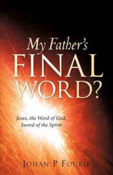 Paperback My Father's Final Word? Book