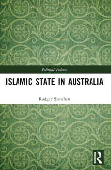 Paperback Islamic State in Australia Book