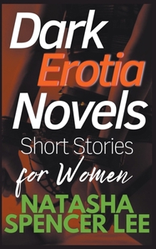 Paperback Dark Erotia Novels Short Stories for Women Book