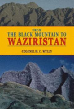 Hardcover From the Black Mountain to Waziristan Book