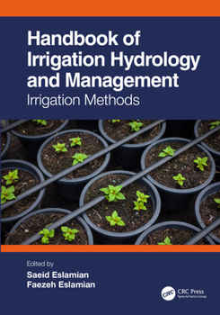 Hardcover Handbook of Irrigation Hydrology and Management: Irrigation Methods Book