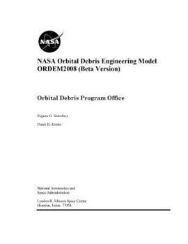 NASA Orbital Debris Engineering Model ORDEM2008 (Beta Version)