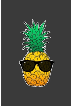 Fruit: Yummy Pineapple  Perfect Gift Dot Grid Notebook/Journal (6"x9")