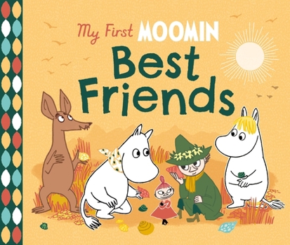 Paperback My First Moomin: Best Friends Book